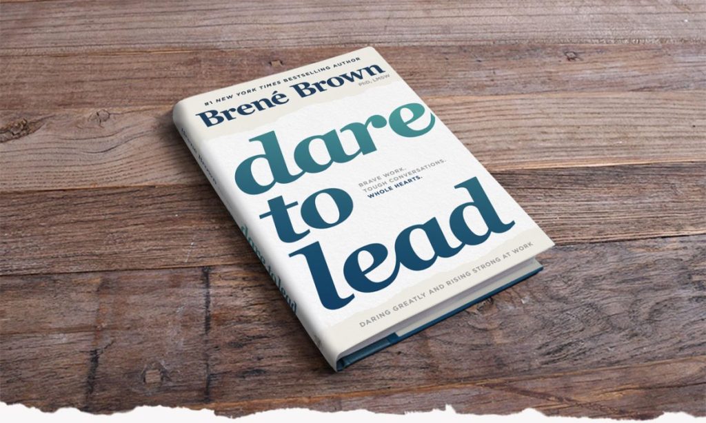 Dare to Lead by Brené Brown